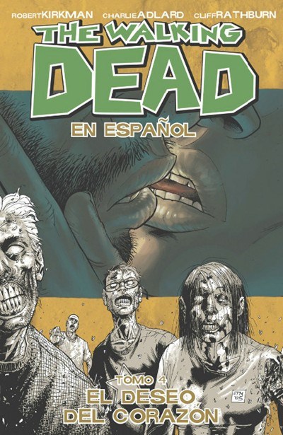 THE WALKING DEAD: EN ESPANOL #4