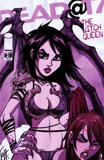 DEAD@17: THE WITCH QUEEN #2
