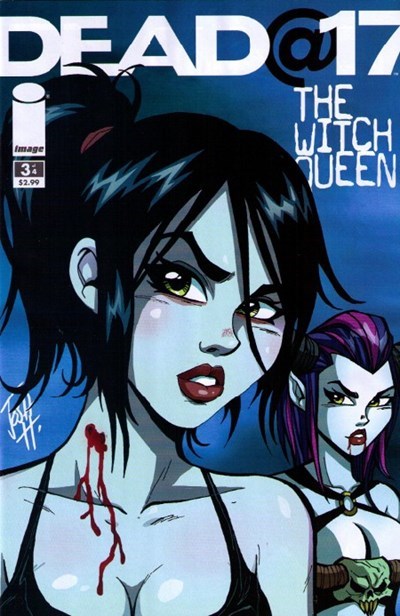 DEAD@17: THE WITCH QUEEN #3
