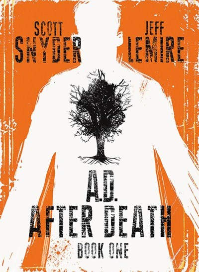 A.D.: AFTER DEATH #1