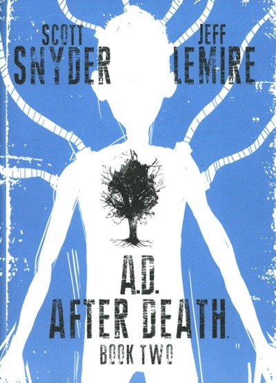 A.D.: AFTER DEATH #2