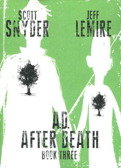 A.D.: AFTER DEATH #3