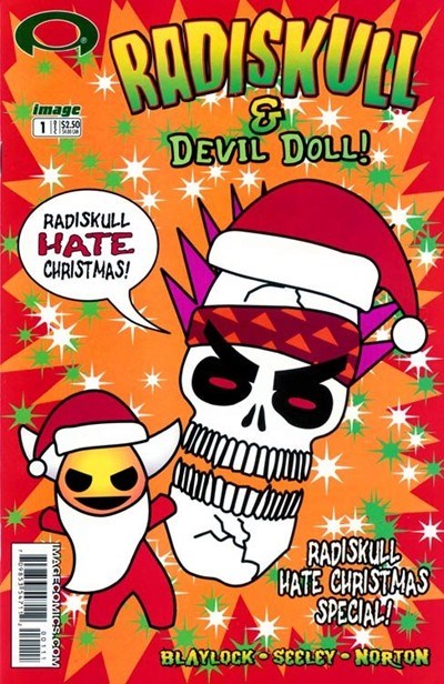 RADISKULL & DEVIL DOLL: RADISKULL HATE CHRISTMAS SPECIAL #1