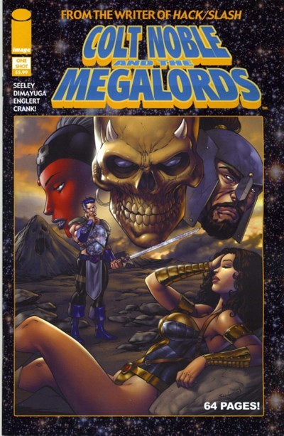 COLT NOBLE AND THE MEGALORDS #1