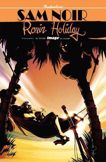 SAM NOIR: RONIN HOLIDAY #1