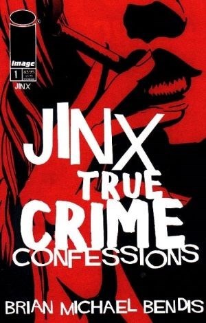 JINX: TRUE CRIME CONFESSIONS #1