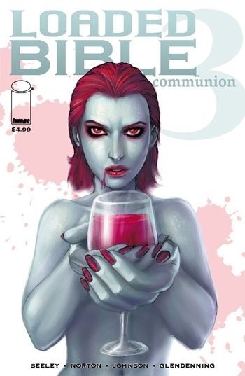 LOADED BIBLE 3: COMMUNION #1