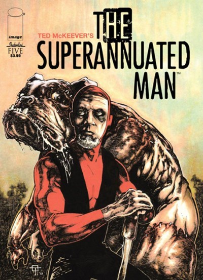 THE SUPERANNUATED MAN #5