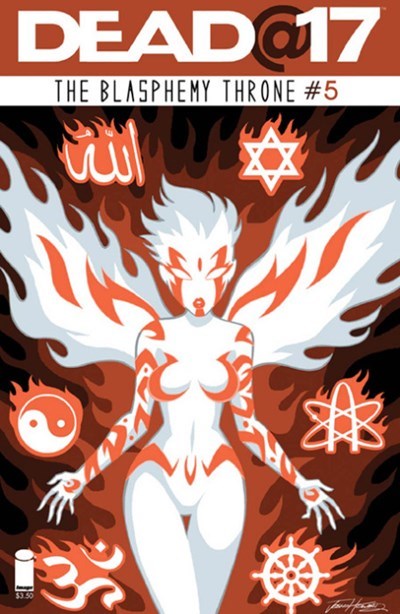 DEAD@17: THE BLASPHEMY THRONE #5
