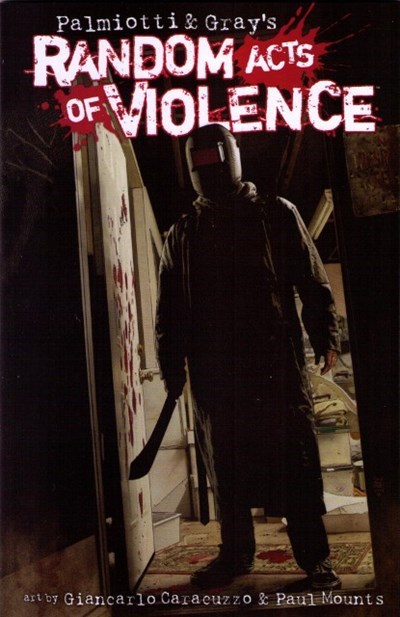 RANDOM ACTS OF VIOLENCE #1