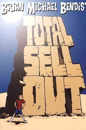 TOTAL SELL OUT (BRIAN MICAHEL BENDIS') #1