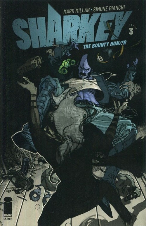 SHARKEY THE BOUNTY HUNTER #3