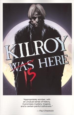 KILROY IS HERE #1