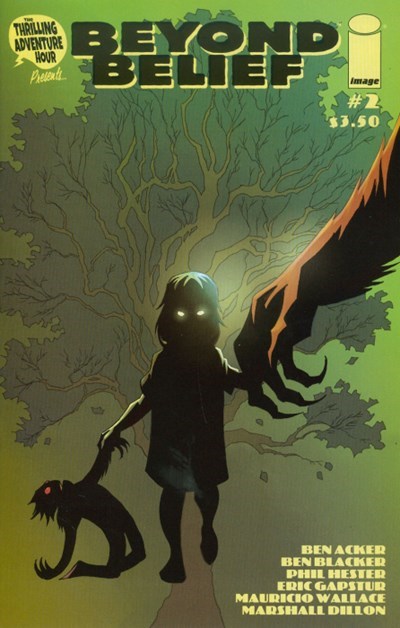 THRILLING ADVENTURE HOUR PRESENTS, THE: BEYOND BELIEF #2