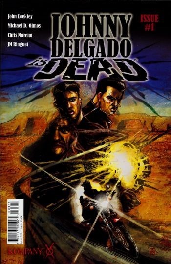 JOHNNY DELGADO IS DEAD #1