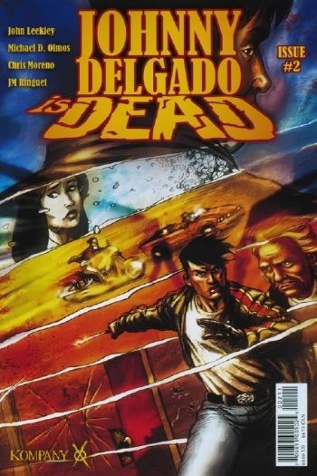 JOHNNY DELGADO IS DEAD #2
