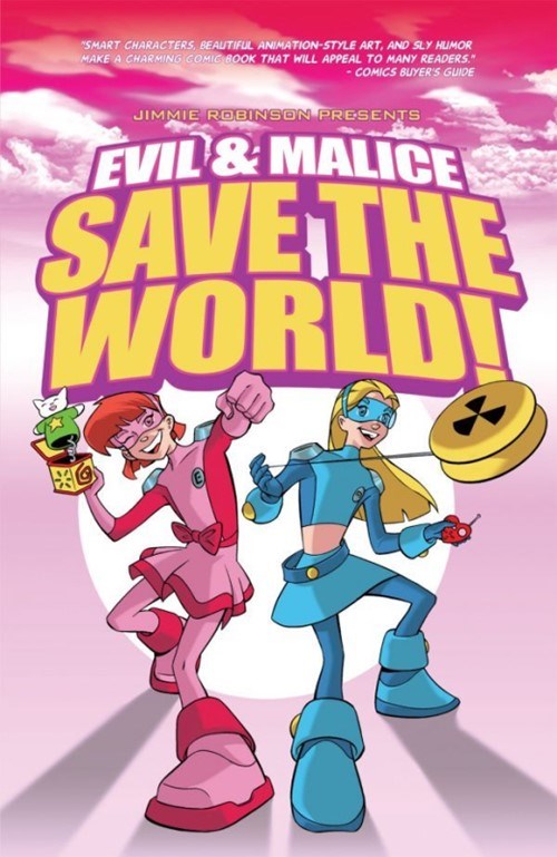 EVIL AND MALICE SAVE THE WORLD #1