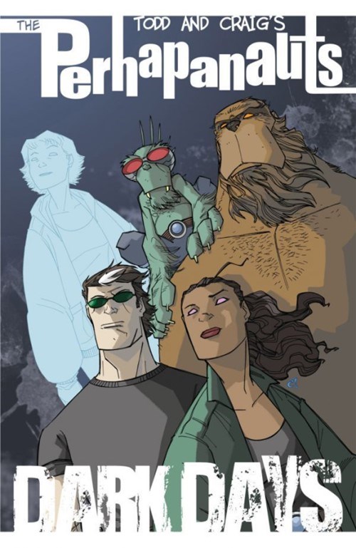PERHAPANAUTS: DARK DAYS #1