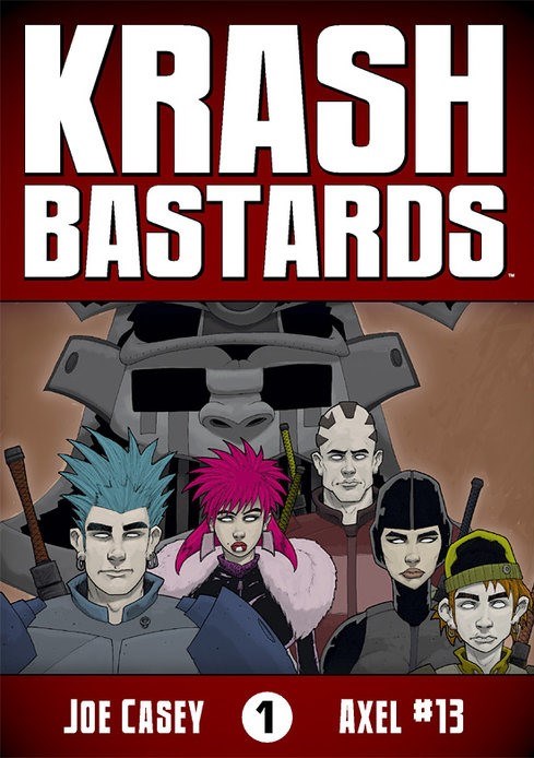 KRASH BASTARDS #1