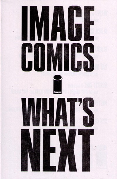 IMAGE COMICS WHAT'S NEXT #1