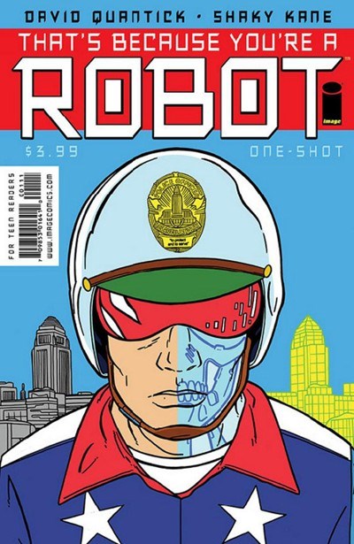THAT'S BECAUSE YOU'RE A ROBOT #1