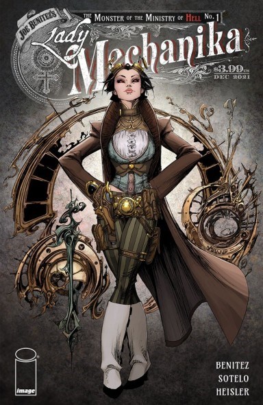 LADY MECHANIKA: THE MONSTER OF THE MINISTRY OF HELL #1