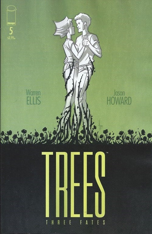 TREES: THREE FATES #5