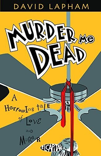 MURDER ME DEAD #1