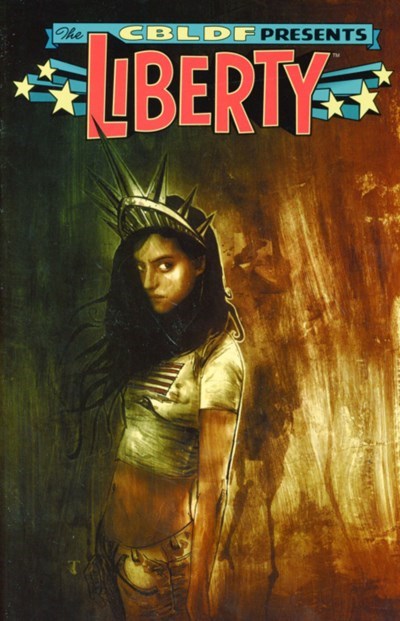 THE CBLDF PRESENTS LIBERTY #1