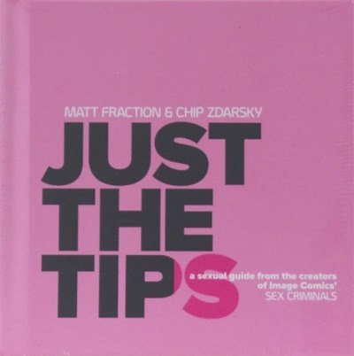 JUST THE TIPS #1