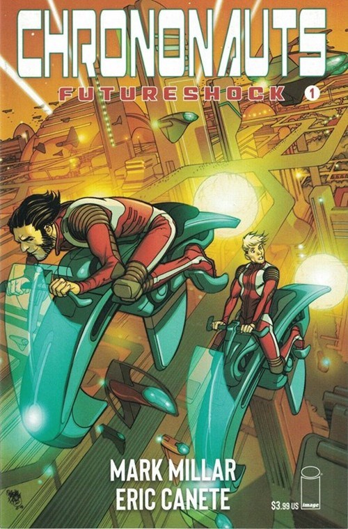 CHRONONAUTS: FUTURESHOCK #1