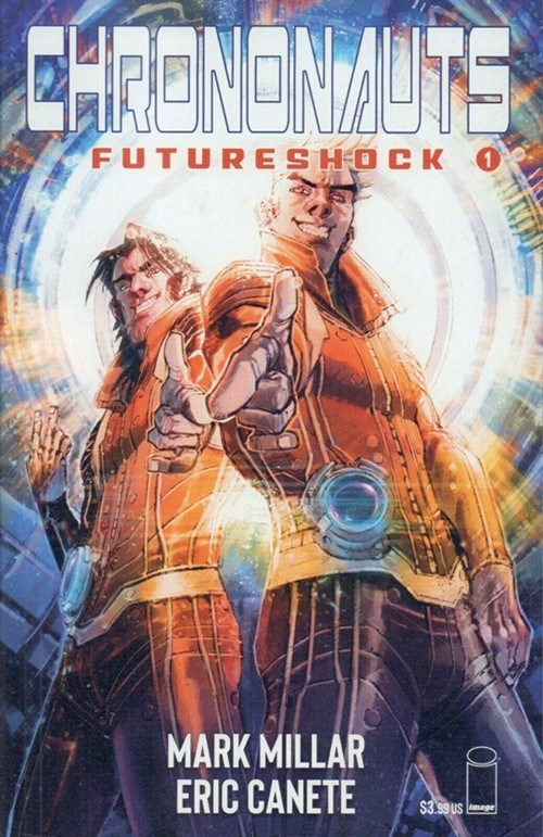 CHRONONAUTS: FUTURESHOCK #1D