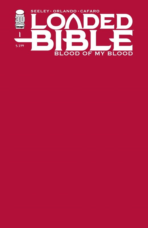 LOADED BIBLE: BLOOD OF MY BLOOD #1E