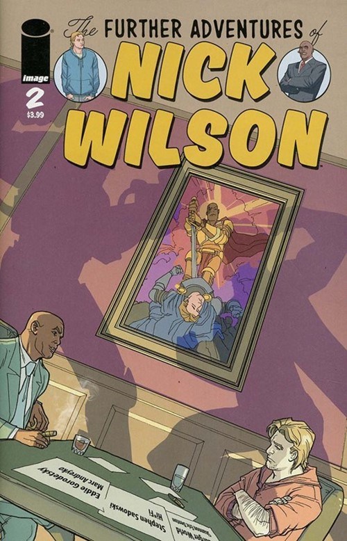 THE FURTHER ADVENTURES OF NICK WILSON #2