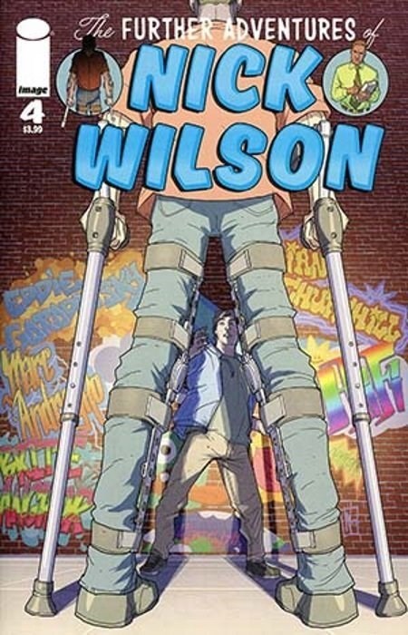 THE FURTHER ADVENTURES OF NICK WILSON #4