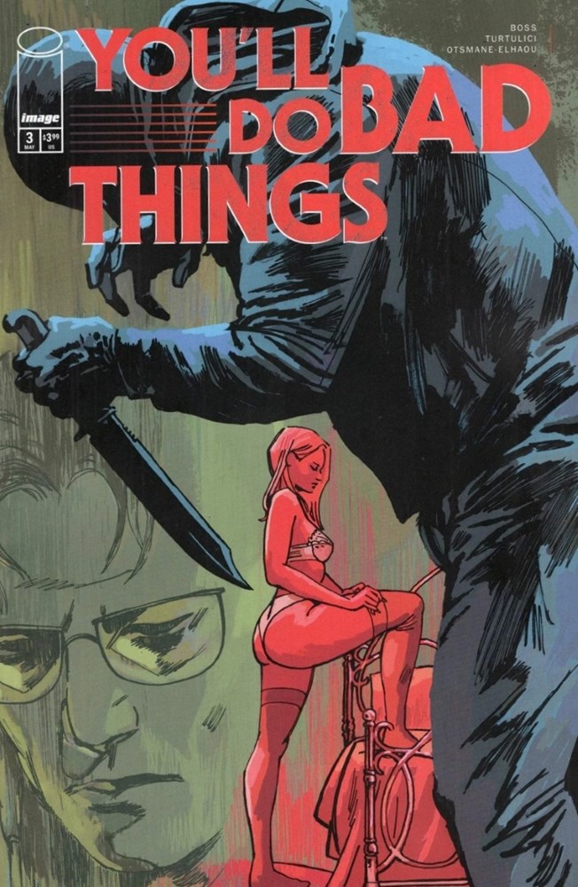 YOU'LL DO BAD THINGS #3-RI