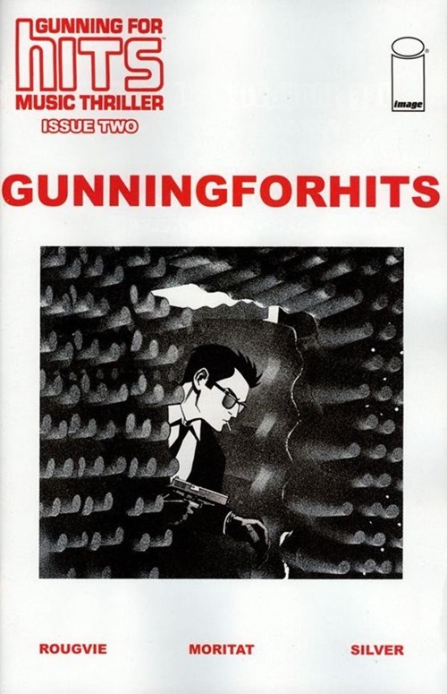 GUNNING FOR HITS #2