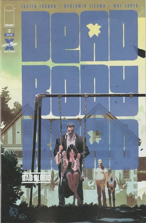 DEAD BODY ROAD: BAD BLOOD #3