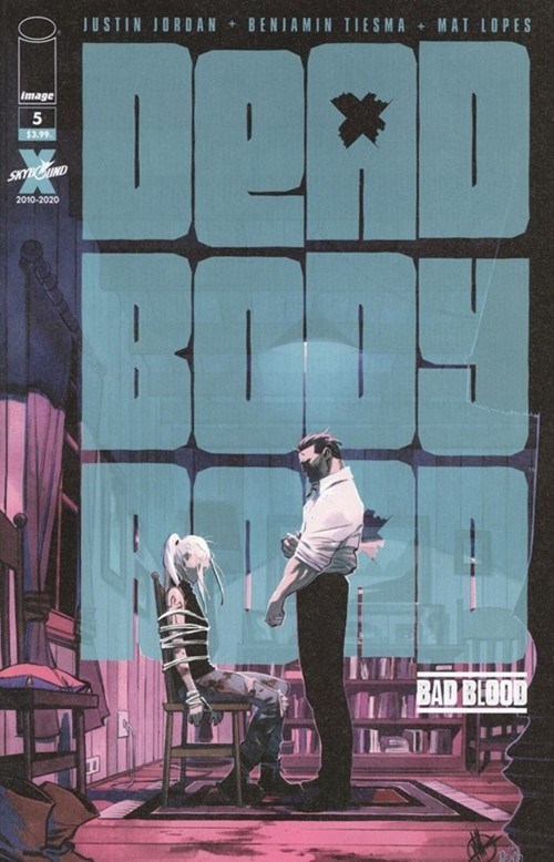 DEAD BODY ROAD: BAD BLOOD #5
