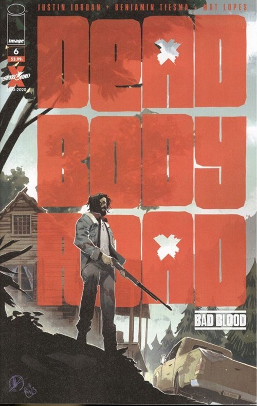 DEAD BODY ROAD: BAD BLOOD #6