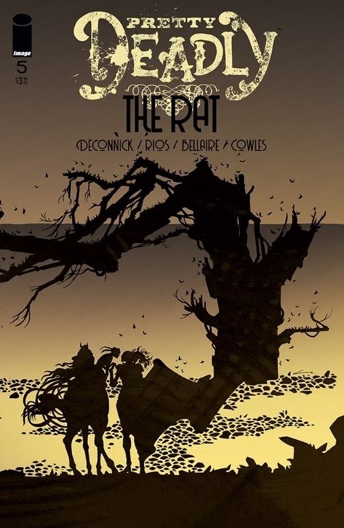 PRETTY DEADLY: THE RAT #5