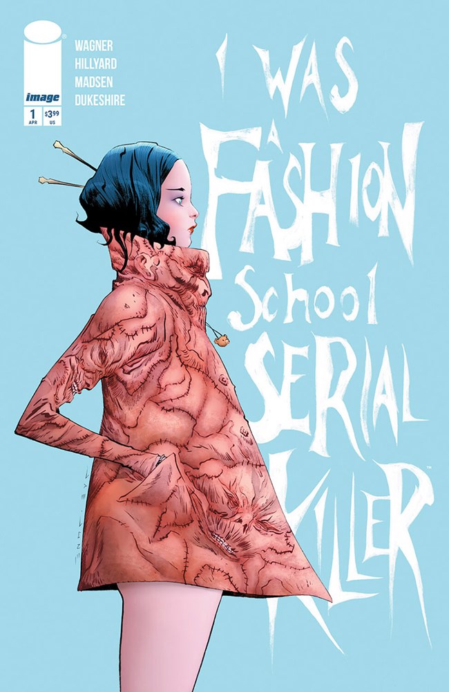 I WAS A FASHION SCHOOL SERIAL KILLER #1-RI