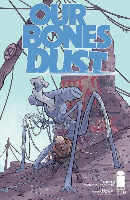 OUR BONES DUST #2