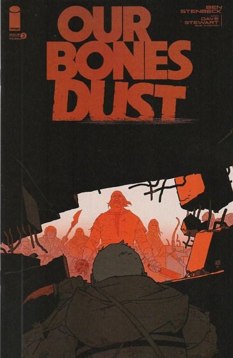 OUR BONES DUST #3B