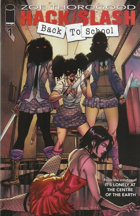 HACK/SLASH: BACK TO SCHOOL #1B