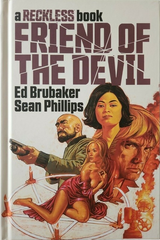 FRIEND OF THE DEVIL: A RECKLESS BOOK #1