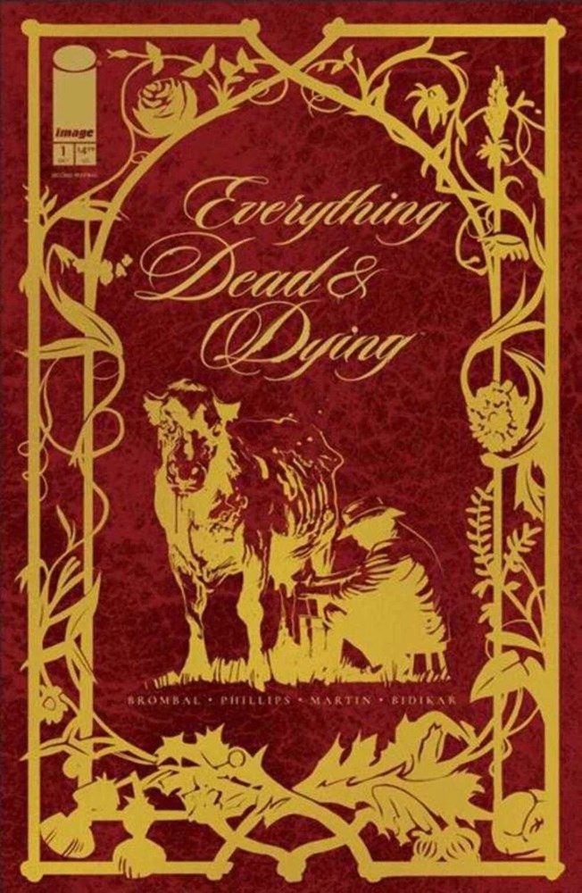Everything Dead & Dying #1-2nd