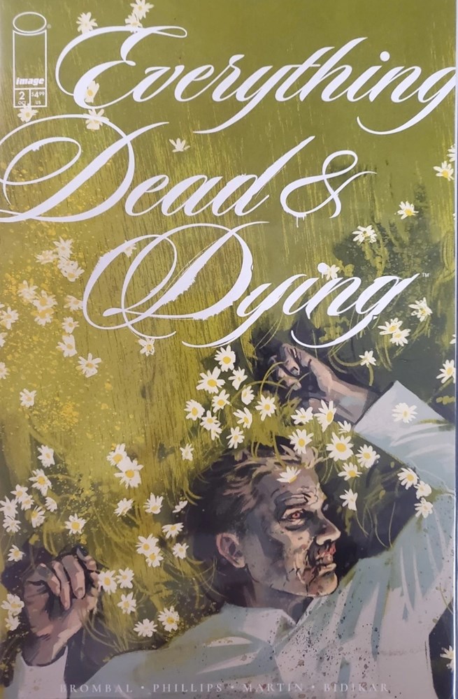 Everything Dead & Dying #2