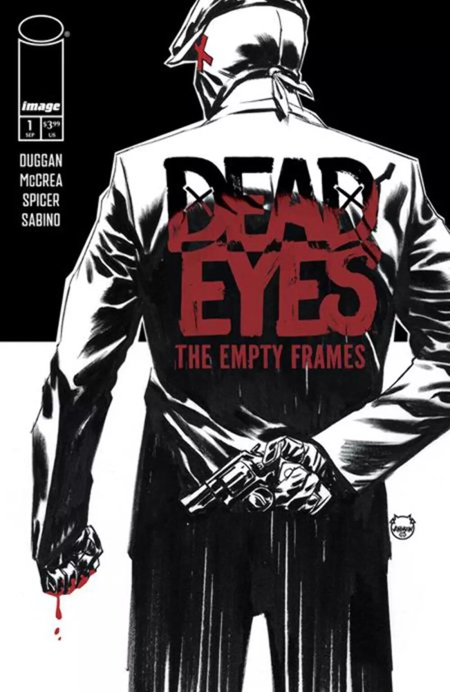 DEAD EYES: THE EMPTY FRAMES #1B