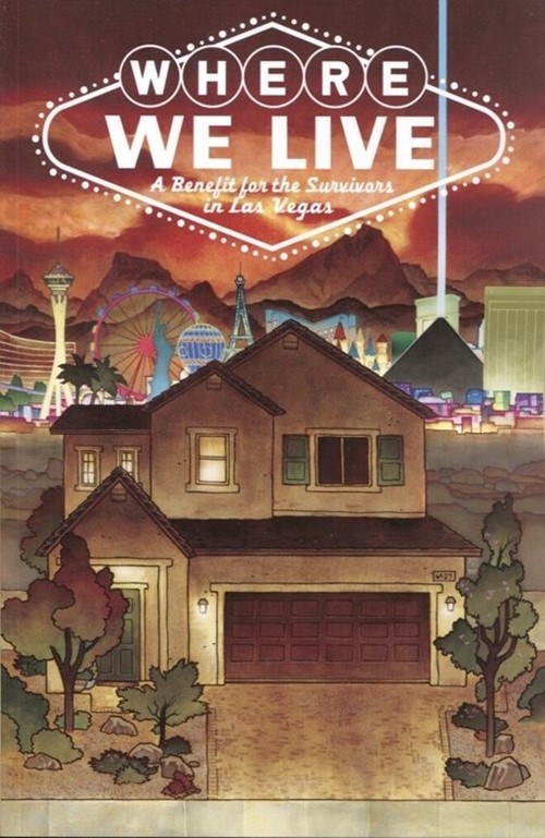 WHERE WE LIVE: LAS VEGAS SHOOTING BENEFIT ANTHOLOGY #1